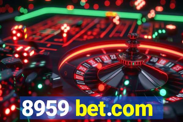8959 bet.com
